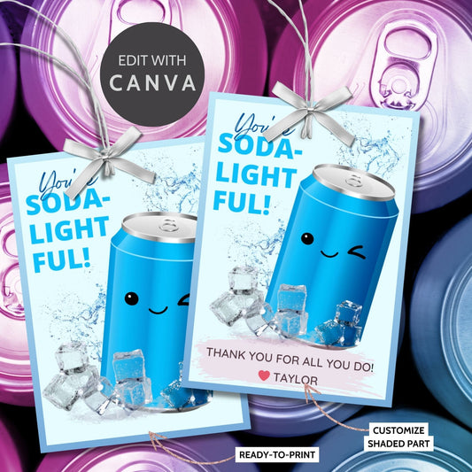 Appreciation gift tags featuring a smiling blue soda can surrounded by ice cubes, with the playful text Youre SODA-lightful! Thank you for all you do! Ideal for spreading cheer.