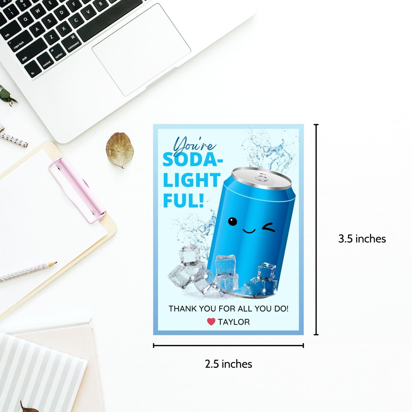 Appreciation gift tags featuring a smiling blue soda can surrounded by ice cubes, with the playful text Youre SODA-lightful! Thank you for all you do! Ideal for spreading cheer.