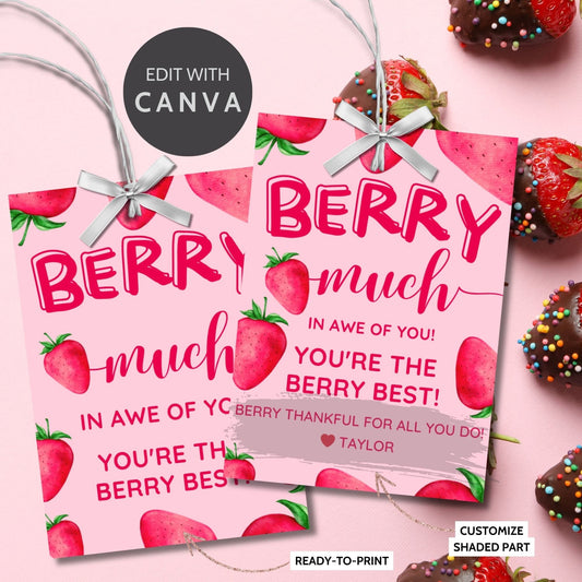 Colorful strawberry-themed appreciation gift tags with playful text Berry Much in Awe of You! Youre the Berry Best! Berry Thankful for All You Do! Ideal for personalizing heartfelt thanks.