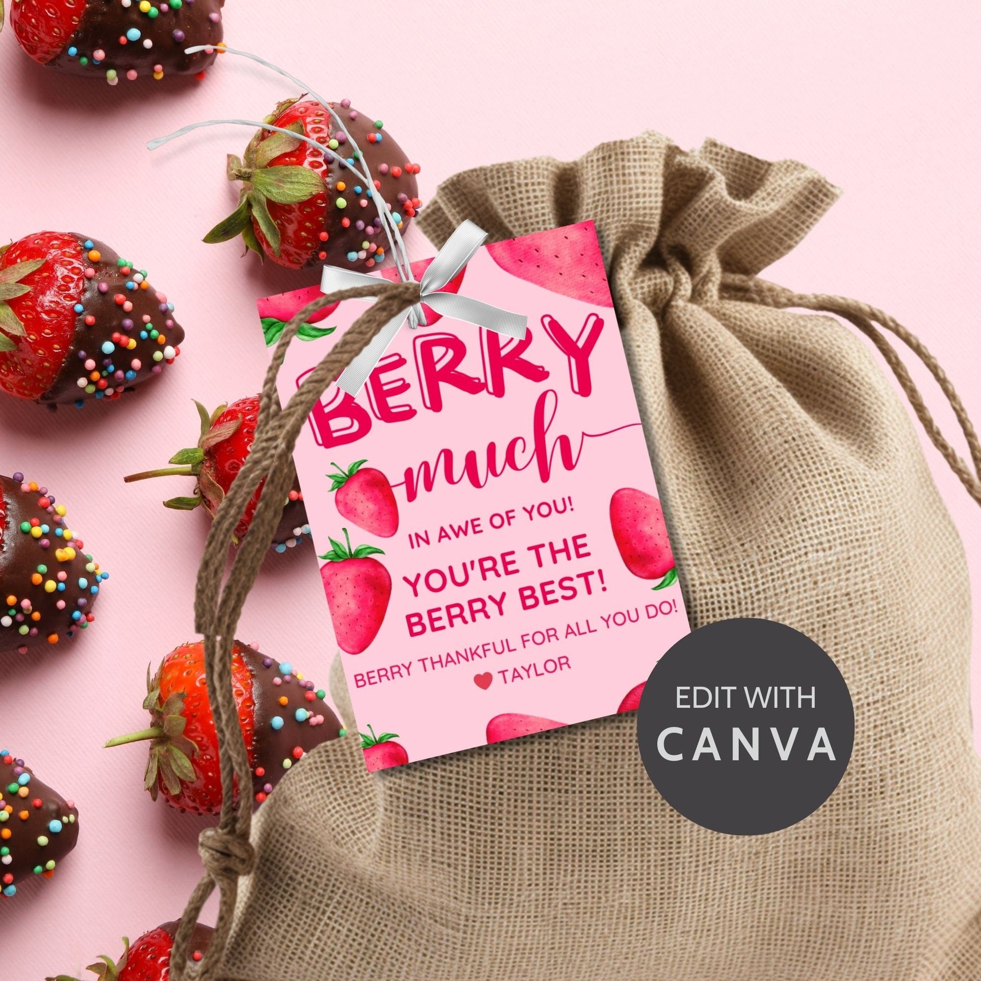 Colorful strawberry-themed appreciation gift tags with playful text Berry Much in Awe of You! Youre the Berry Best! Berry Thankful for All You Do! Ideal for personalizing heartfelt thanks.