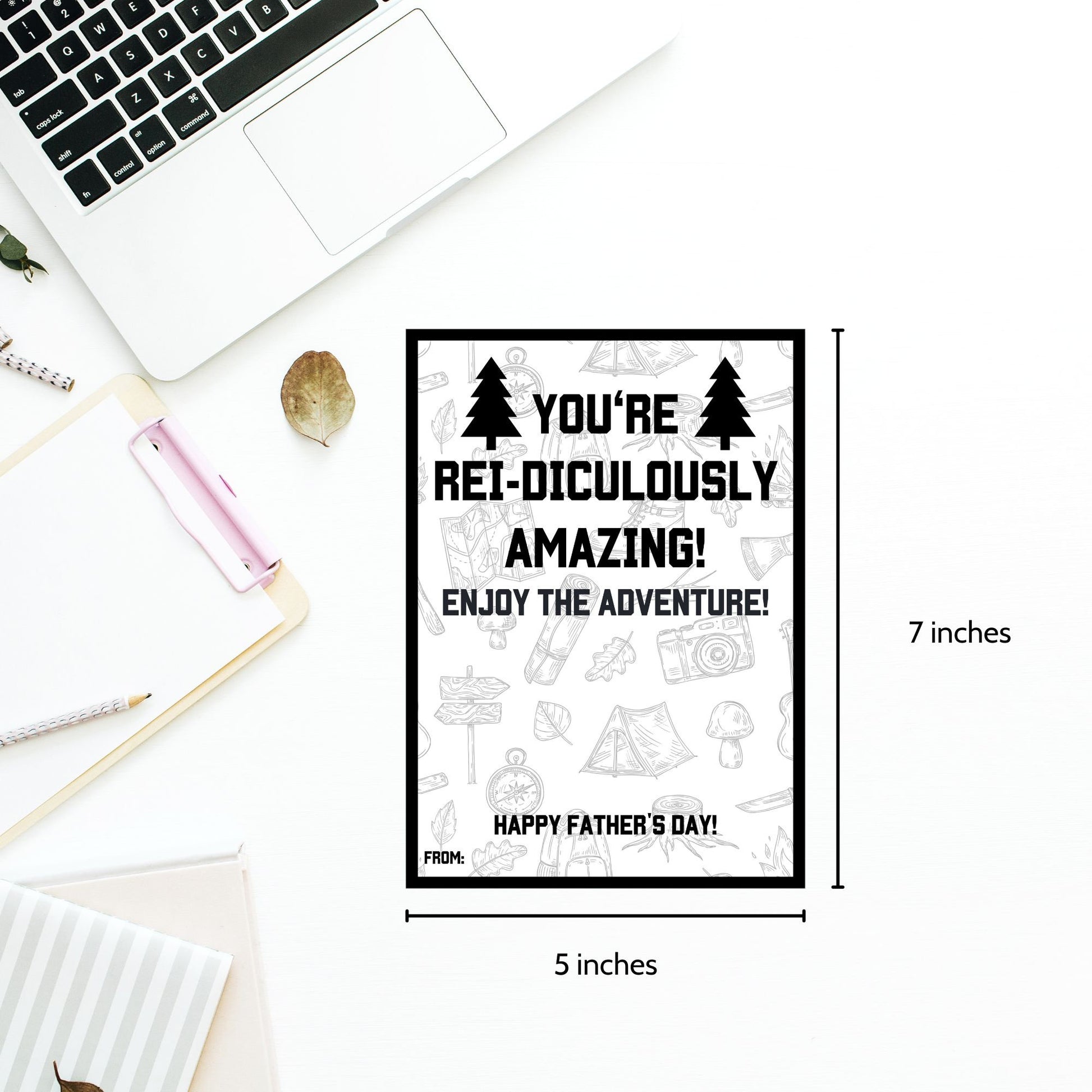 Black and white Fathers Day card featuring Youre REI-diculously Amazing! Enjoy the Adventure! with outdoor-themed illustrations. Ideal for pairing with an REI gift card.