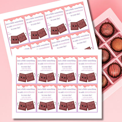 Printable Mothers Day gift tags featuring cute chocolate bar cartoons with the text Just a little something to add sweetness to your day! Love you, Mom! Happy Mother&#39;s Day! in a pink and white design