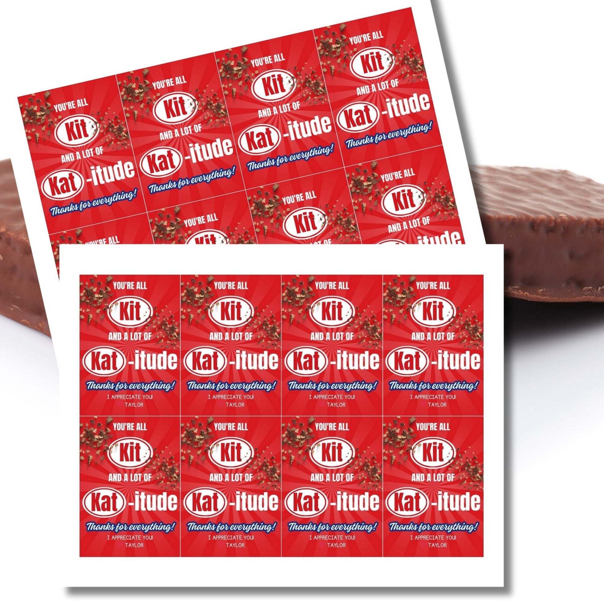 Image of gift tags reading YOURE ALL Kit AND A LOT OF Kat-itude with red background and chocolate bar pieces. The tags express appreciation with customizable messages. Perfect for teachers, nurses, bus drivers, and more.