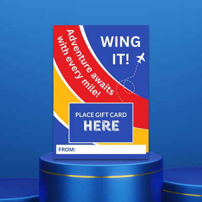 Colorful travel-themed card with Wing It! Adventure awaits with every mile! message and an airplane graphic, ideal for pairing with a Southwest Airlines gift card.