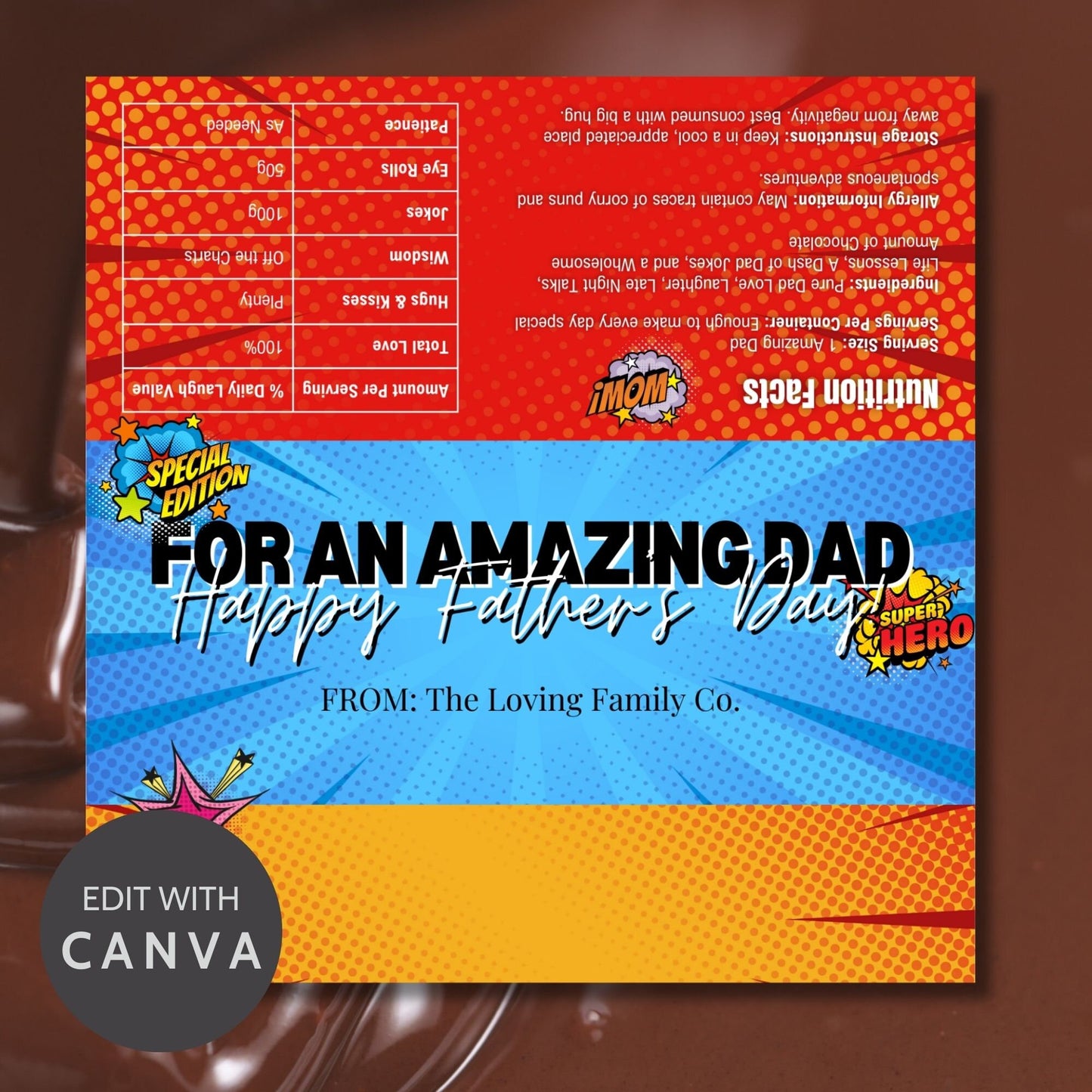 Bright and colorful comic-themed Fathers Day chocolate bar wrapper with superhero motifs and the text For an Amazing Dad! Happy Fathers Day! from the Loving Family Co.