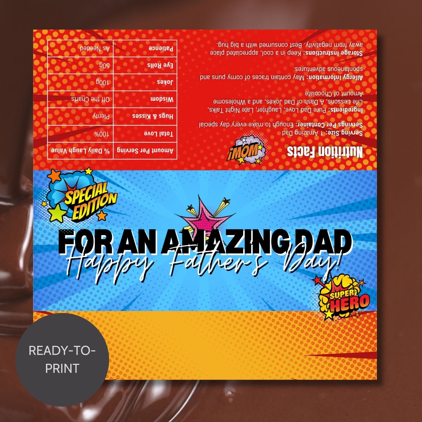 Bright and colorful comic-themed Fathers Day chocolate bar wrapper with superhero motifs and the text For an Amazing Dad! Happy Fathers Day! from the Loving Family Co.