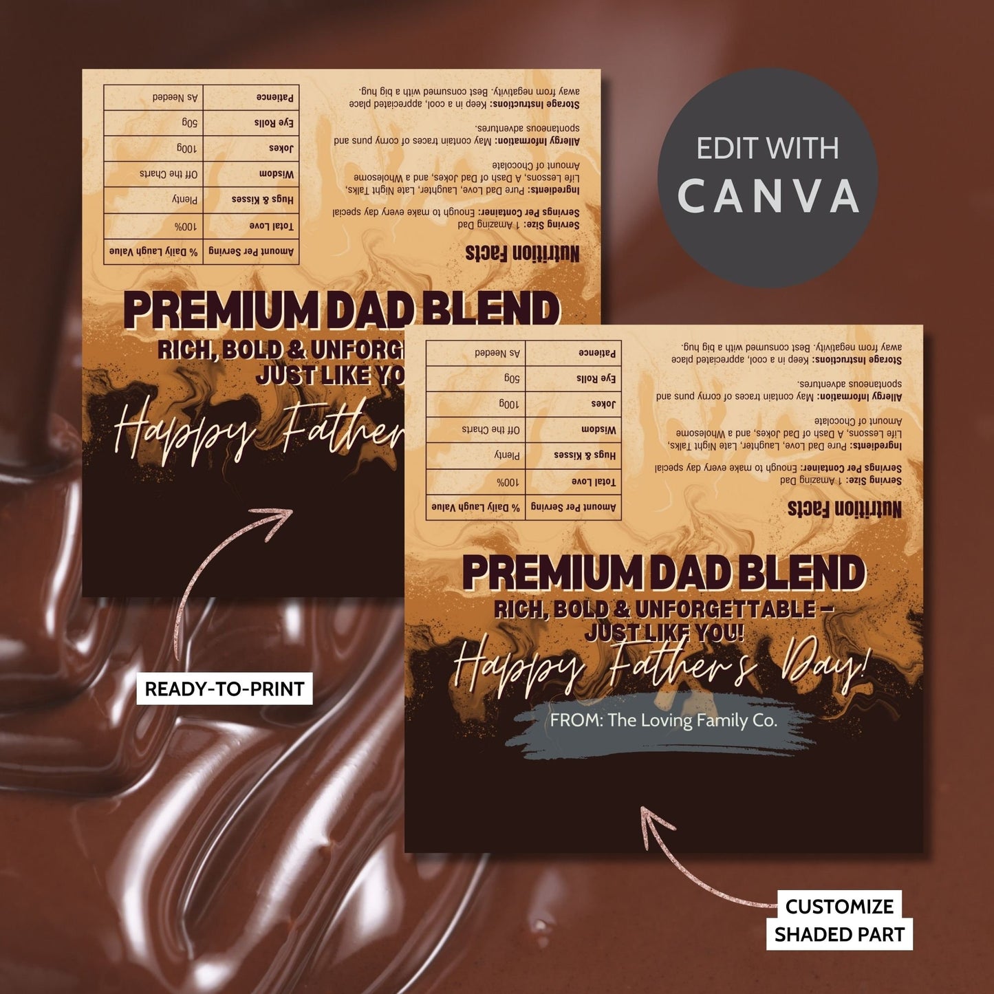 Coffee-themed Fathers Day chocolate bar wrapper featuring a swirling coffee design with the text Premium Dad Blend - Rich, Bold & Unforgettable - Just Like You! Happy Fathers Day! from the Loving Family Co.