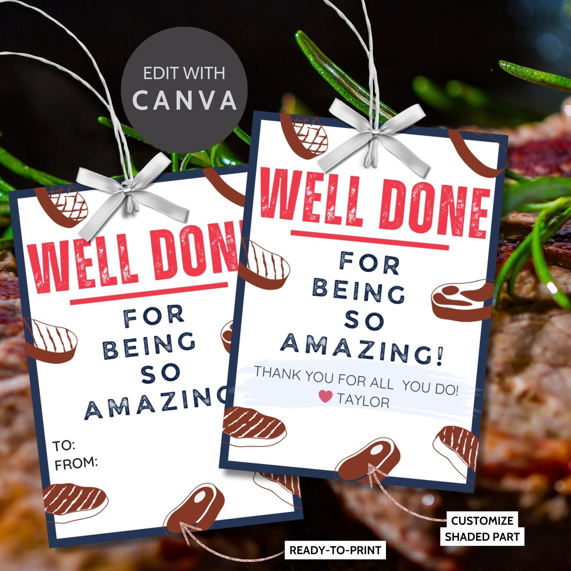 Image showcasing WELL DONE FOR BEING SO AMAZING! Tags express gratitude with customizable names. Perfect for appreciation gifts to dads, teachers, staff, and more.