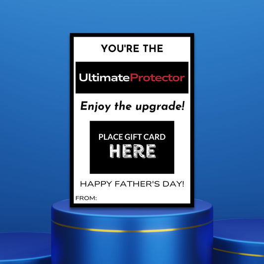 Fathers Day card with Youre the Ultimate Protector! Enjoy the upgrade! message, ideal for pairing with a WeatherTech gift card, emphasizing protection and vehicle care.