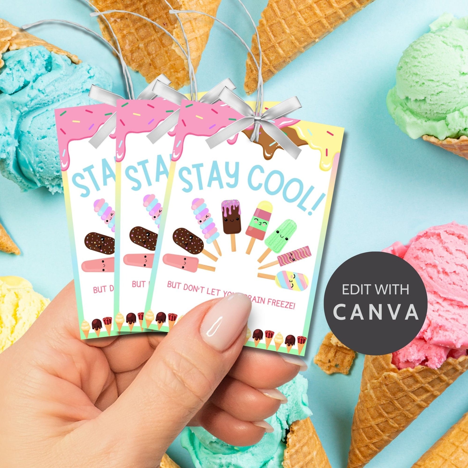 Fun summer gift tags featuring ice cream and popsicle designs with the text Stay Cool! But Dont Let Your Brain Freeze! Personalize with names.