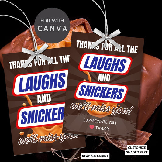 Farewell Snickers candy tags reading Thanks for all the laughs and Snickers, well miss you, perfect for teachers, staff, employees, bus drivers. Printable and editable for personalized goodbyes. Download and print for heartfelt appreciation gifts.