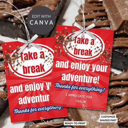 Farewell KitKat candy tags reading Take a break and enjoy your adventure. Thanks for everything! perfect for teachers, staff, employees, bus drivers. Printable and editable for personalized goodbyes. Download and print for heartfelt appreciation.