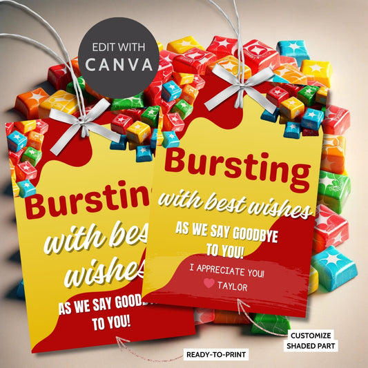 Farewell Starburst candy tags reading Bursting with best wishes as we say goodbye to you! perfect for teachers, staff, employees, bus drivers. Printable and editable for personalized goodbyes. Download and print for heartfelt appreciation gifts.