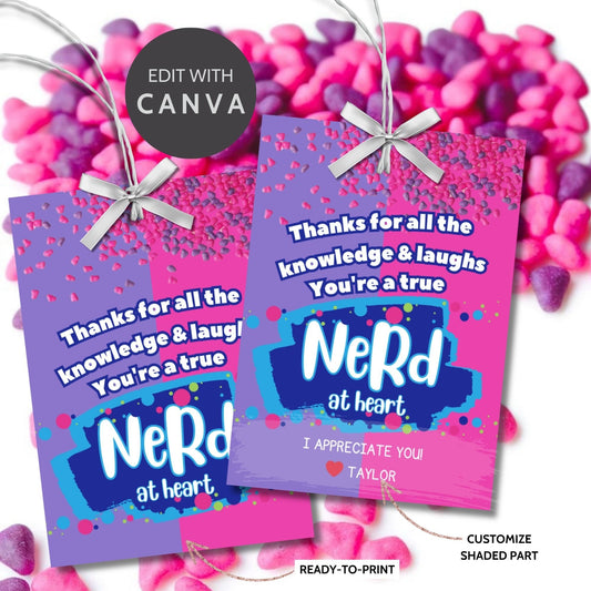 Farewell Nerds candy tags reading Thanks for all the knowledge and laughs. Youre a true Nerd at heart, perfect for teachers, staff, employees, bus drivers. Printable and editable for personalized goodbyes.