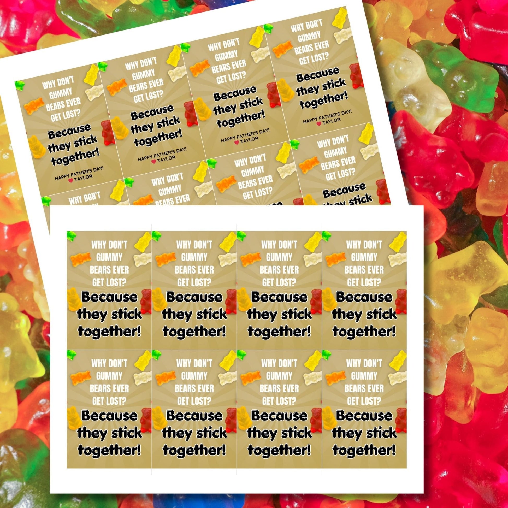 Why Dont Gummy Bears Ever Get Lost? Fathers Day gift tags, featuring colorful gummy bears on a wood-like background, with editable name fields. Includes a printable PDF and a link to an editable Canva template.