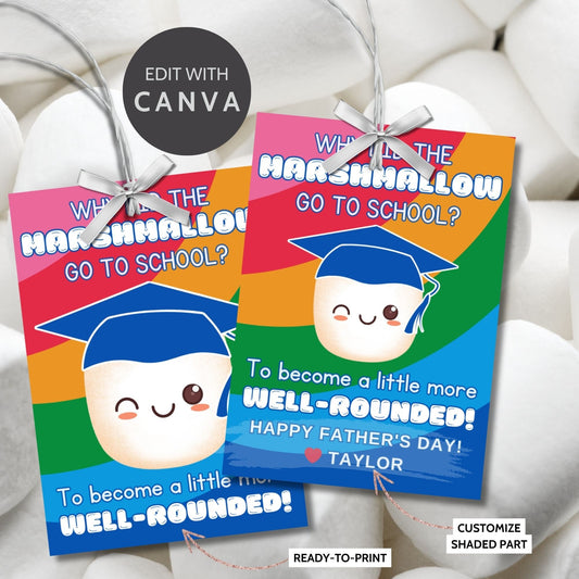 Eight marshmallow-themed Fathers Day gift tags displayed in two rows of four. Each tag features a dad joke about a marshmallow going to school to become more well-rounded, with a customizable name slot.