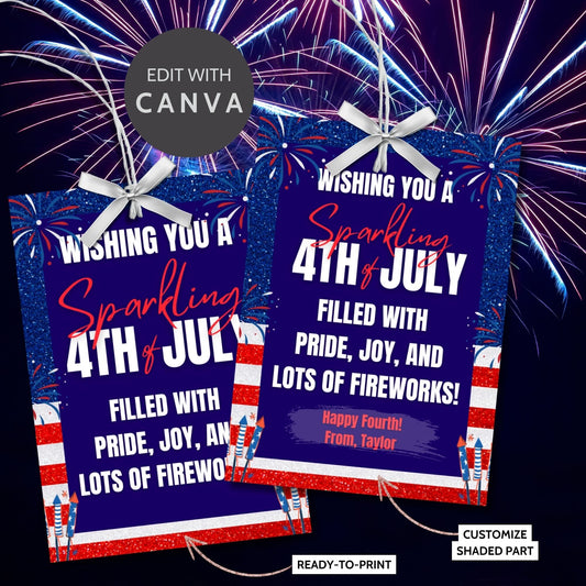 Festive 4th of July printable gift tags featuring patriotic colors, fireworks, and the message Wishing You a Sparkling 4th of July Filled with Pride, Joy, and Lots of Fireworks! Happy Fourth! Perfect for party favors and gifts.