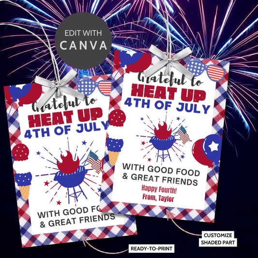 Festive 4th of July printable gift tags featuring patriotic colors, BBQ-themed graphics, and the message Grateful to Heat Up 4th of July with Good Food & Great Friends. Happy Fourth! Perfect for party favors and gifts.