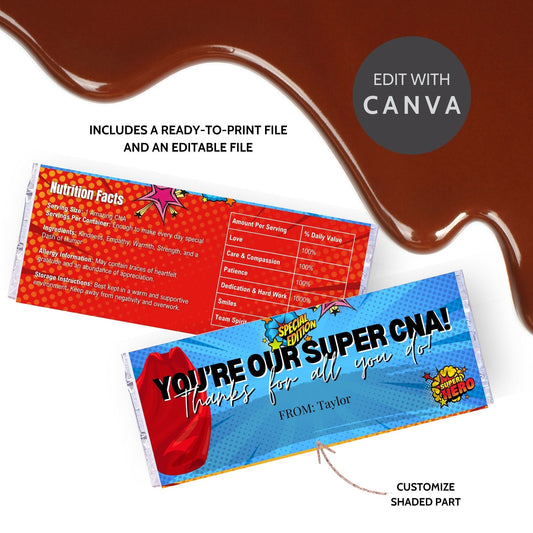 Printable chocolate bar wrapper for CNA Week with a colorful comic-book style design, reading Youre our Super CNA! Thanks for all you do! in bold text.