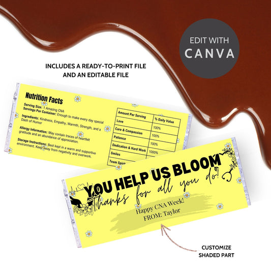 Printable chocolate bar wrapper for CNA Week with a charming floral design, reading You Help Us Bloom. Thanks for all you do! in bold text.