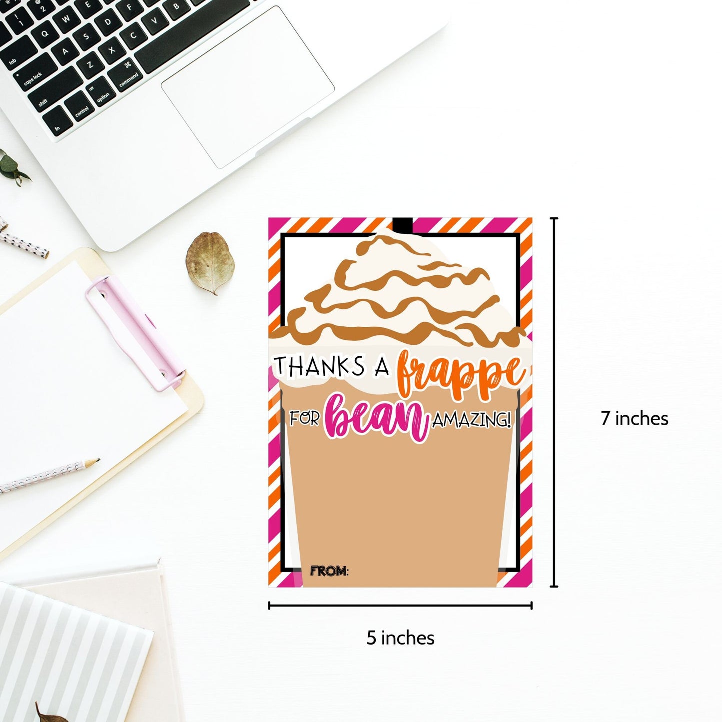 Greeting card with a frappe illustration and Thanks a frappe for bean amazing! message, perfect for pairing with a Dunkin Donuts frappe gift card.