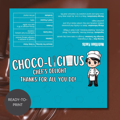 Printable chocolate bar wrapper for National Culinary Arts Month featuring a cute chef illustration with Choco-Licious Chefs Delight and Thanks for all you do! message, perfect for culinary professionals.