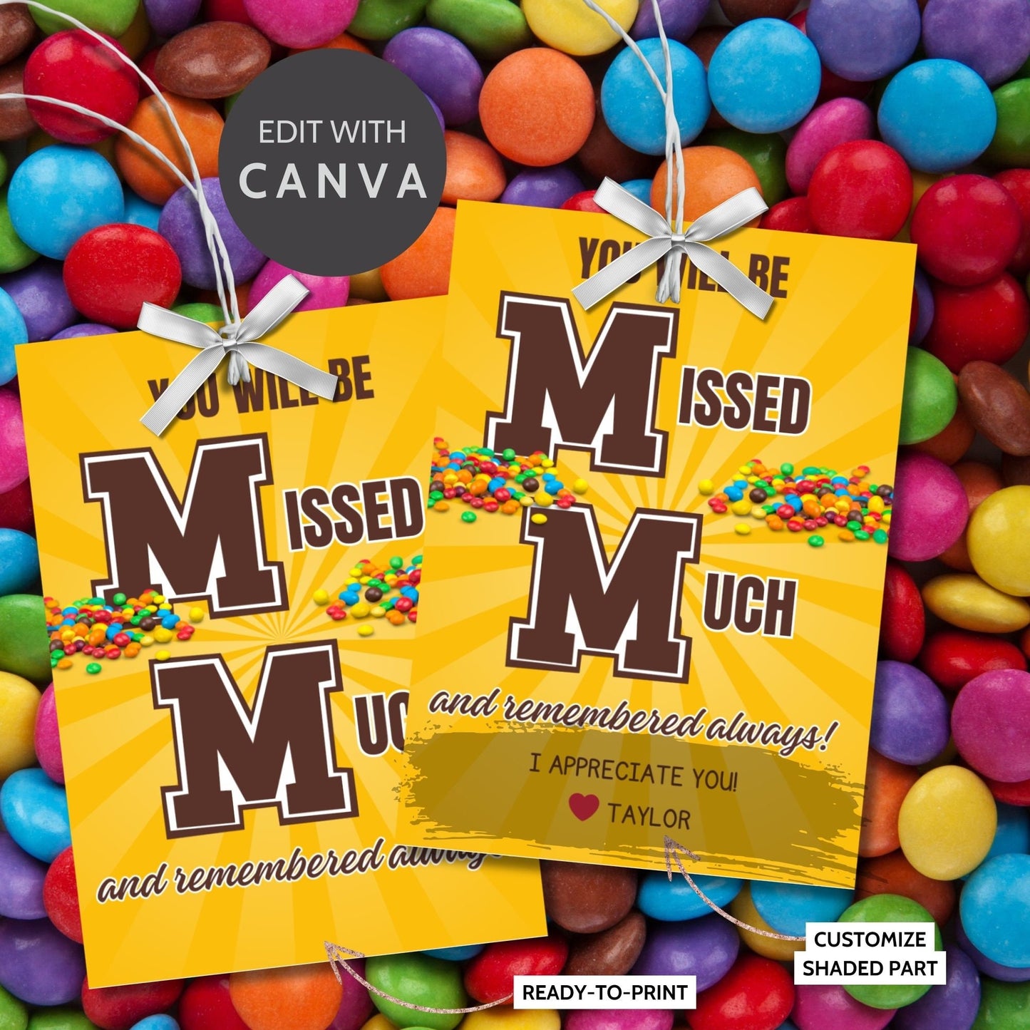 Farewell M&M candy tags reading You will be missed much and remembered always, perfect for teachers, staff, employees, bus drivers. Printable and editable for personalized goodbyes. Download and print for heartfelt appreciation gifts.