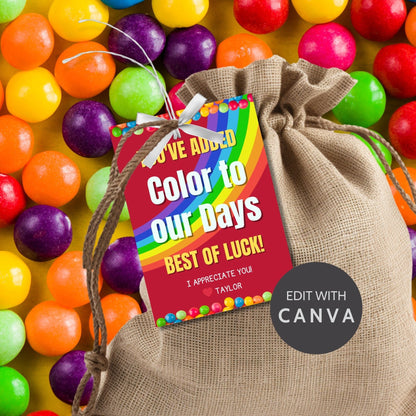 Farewell Skittles candy tags reading Youve added color to our days. Best of luck! perfect for teachers, staff, employees, bus drivers. Printable and editable for personalized goodbyes. Download and print for heartfelt appreciation gifts.