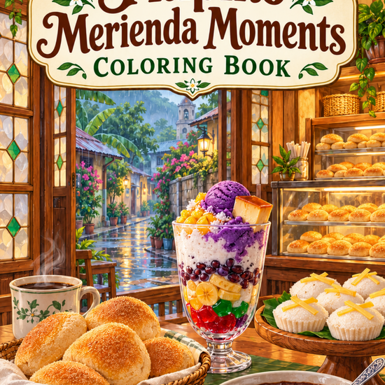 Filipino Merienda Moments printable coloring book featuring halo-halo, pandesal, Filipino sweets, and cozy panaderia scenes with colorable outline titles.